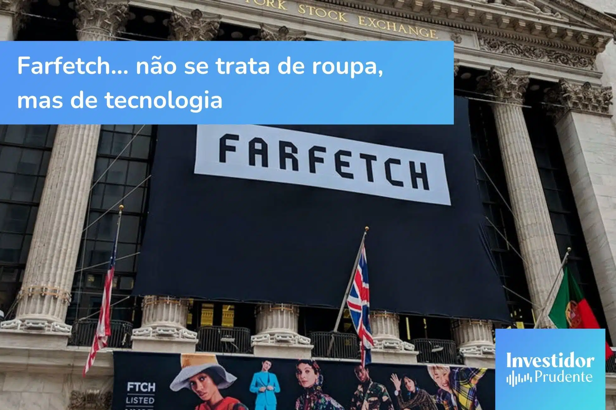 Farfetch: Análise às ações da empresa