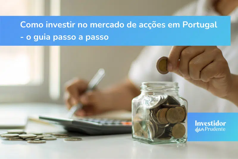 Como investir no mercado de acções em Portugal